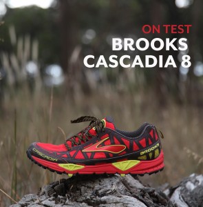 Brooks Cascadia 8 Shoe Review